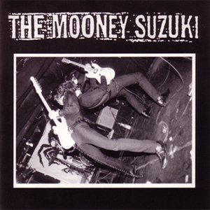 The Mooney Suzuki