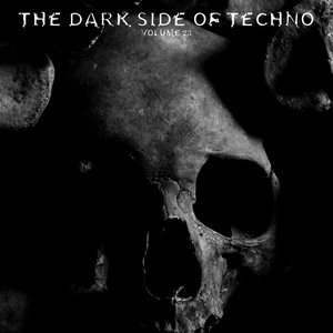 The Dark Side of Techno, Vol. 23