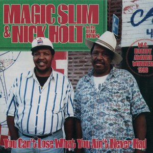 Magic Slim & Nick Holt And The Teardrops 的头像
