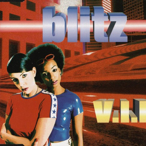 Blitz - V.I.P. - Zortam Music