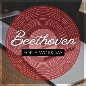 Beethoven for a Workday
