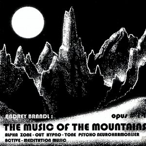 THE MUSIC OF THE MOUNTAINS  / OPUS # 14