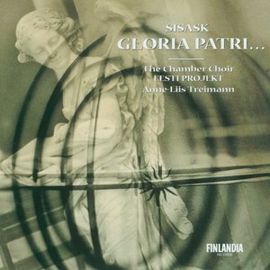 Gloria Patri... (1988 15 meditative and tranquil hymns for mixed choir a cappella)