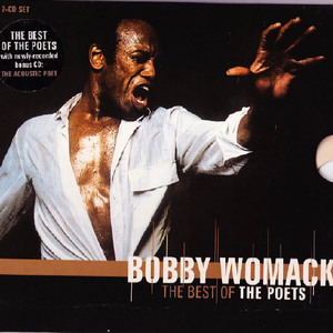 Bobby Womack - The Best Of The Poets - Zortam Music