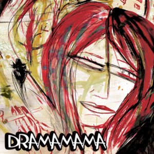 Dramamama