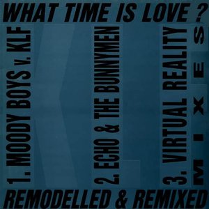 What Time Is Love?: Remodelled & Remixed