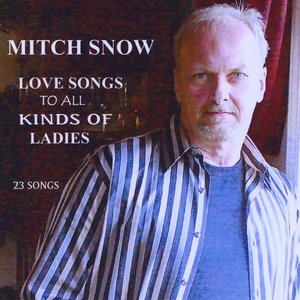Love Songs To All KInds Of Ladies