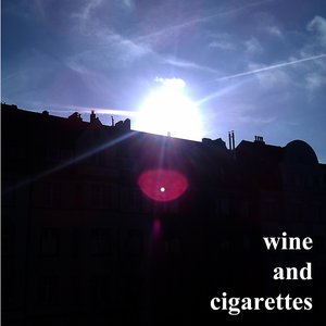 Image for 'Wine & Cigarettes'