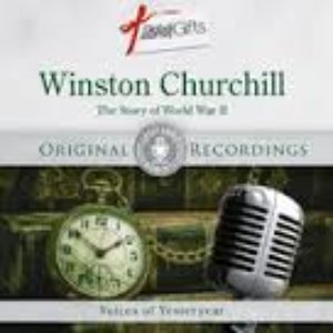 Great Audio Moments, Vol.10: Winston Churchill - The Story of World War II