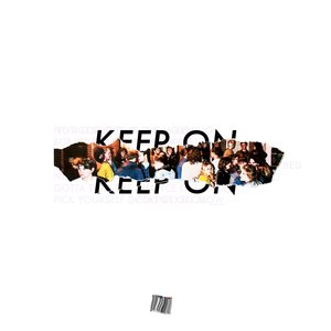 Keep On