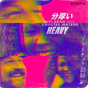 Heavy (Edit)