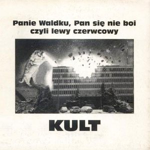 Panie Waldku, Pan się nie boi czyli lewy czerwcowy