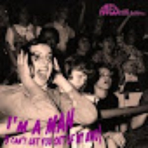 I'm a Man (I Can't Get You out of My Mind)