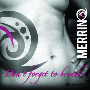 Don't Forget To Breathe