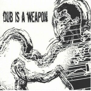 Dub is a Weapon