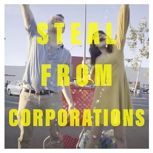 Steal From Corporations