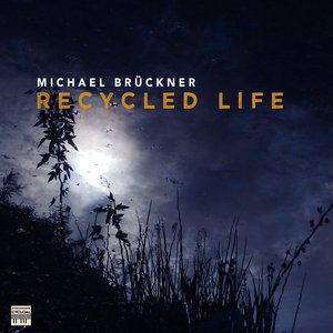 Recycled life