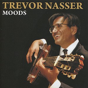 Trevor Nasser - Moods
