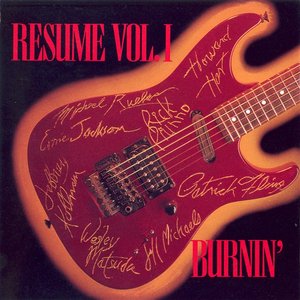 Resume Vol 1 - Burnin'