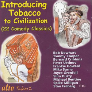 Introducing Tobacco to Civilization