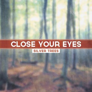 Close Your Eyes - Single