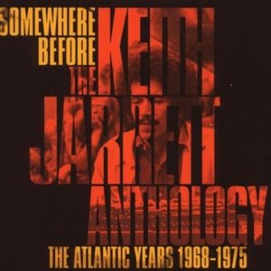 Somewhere Before: The Atlantic Years 1968-1975