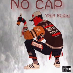 YSN Flow - No Cap - Zortam Music