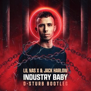 Industry Baby (D-Sturb bootleg)