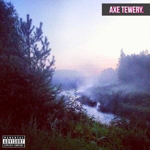 Axe Tewery