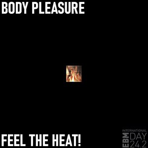 Feel the Heat!