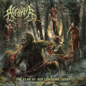 The Echo of Her Cracking Chest (Anniversary Edition) - EP