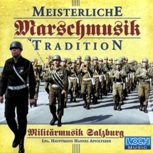 Meisterliche Marschmusiktradition