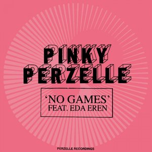 No Games (feat. Eda Eren) - EP
