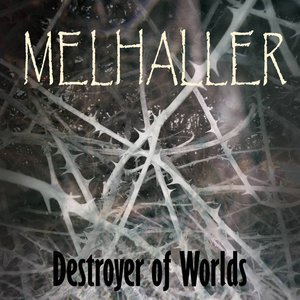 Destroyer of Worlds - Single