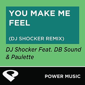 You Make Me Feel - Single