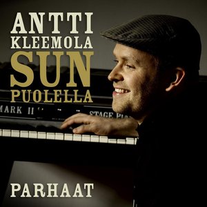 Sun puolella - Antti Kleemolan parhaat