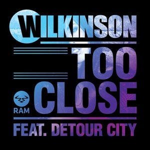 Too Close (Remixes)