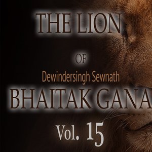 The Lion of Bhaitak Gana, Vol. 15
