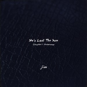 She's Lost the Sun - Chapter 1: Undercover