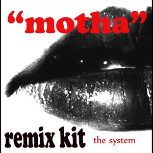 Motha: Remix Kit (Ungh Ungh)