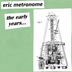 The Early Years...