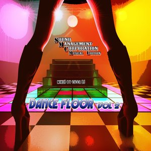 Dance Floor, Vol. 2 (Mixed By Cicco DJ)