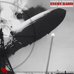 Chuck D Presents Enemy Radio: Radio Armageddon [Clean] [Clean]