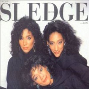 ...and Now Sister Sledge Again