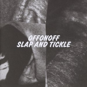 Slap and Tickle