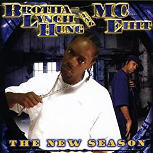 “Brotha Lynch Hung & MC Eiht”的封面