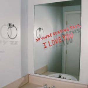 If You're Reading This, I Love You - EP