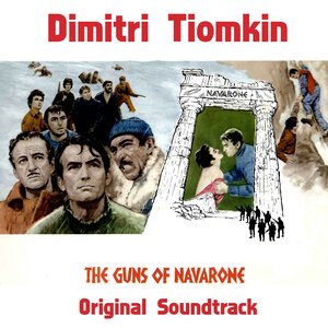 The Guns of Navarone (Original Soundtrack)