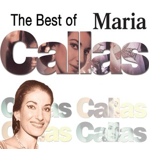 The Best of Maria Callas