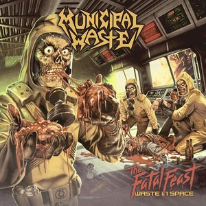 Immagine per 'The Fatal Feast (Waste In Space)'